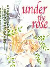 Under the Rose