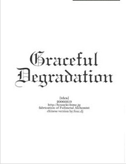 Braceful degradation